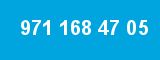 971 168 47 05